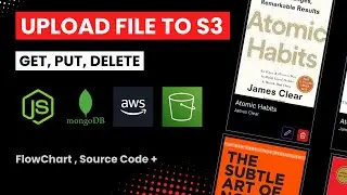 Upload Object(Image, Video or File) to the S3 Bucket using Node Server | Under 20 mins | 2024