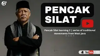 Pencak Silat Learning 2 | series of traditional movements from West Java Part 2 #pencaksilat