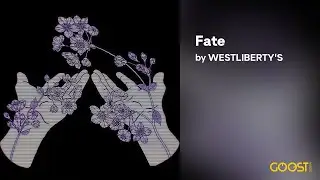 WESTLIBERTY'S - Fate (Official Audio)