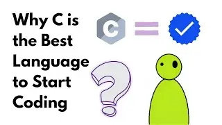 Why C is the ultimate programming language for beginners?