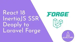 Deploy InertiaJS (SSR) Server Side Rendering on Laravel Forge