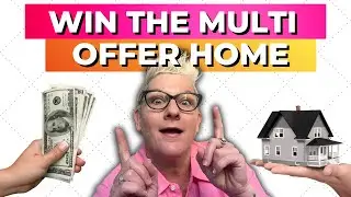 5 Tips To Win Multiple Offer Home