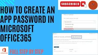 How to create an app password in Microsoft O365 using admin portal|ERP & Application server||2024