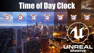 Time of Day Clock in UE4/UE5