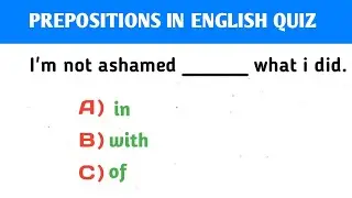 Test Your English Grammar: Preposition in English| Grammar Quiz