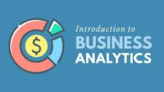 Introduction to Business Analytics (Updated Edition)