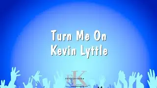 Turn Me On - Kevin Lyttle (Karaoke Version)