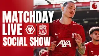 Matchday Live: Liverpool vs Wolves | Premier League build-up at Molineux