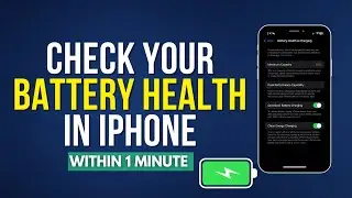 How To Check Battery Health On Iphone [Easy Method]