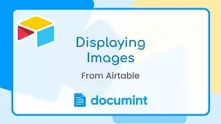 How to Display Attachments From Airtable in your Documint PDF documents