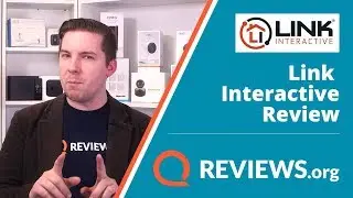 Link Interactive Home Security Review 2018 | Does It Make the Home Security Cut?