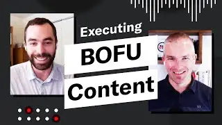 The Best X Strategies for Executing BOFU Content