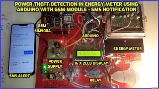 Power Theft Detection in Energy Meter using Arduino with GSM Module - SMS📱Notification