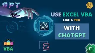 Excel with ChatGPT (Use Excel VBA Like a Pro with ChatGPT)