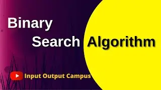 Binary Search Algorithm For Beginners