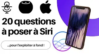 20 questions à poser à Siri pour l'exploiter à fond