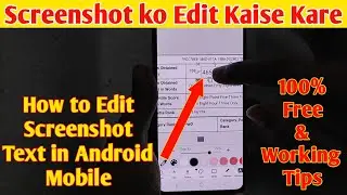 How to Edit Screenshot Text in Android | Edit Text in Screenshot | Screenshot ko Edit Kaise Kare