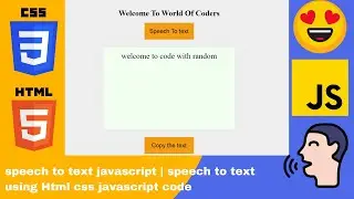 Speech to text javascript | speech to text using Html css javascript code