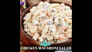 Chicken Macaroni Salad