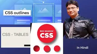 Master CSS Outline and Shadow Properties | Stylish Table Design Tutorial| हिंदी में