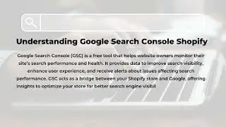 Understanding Google Search Console Shopify