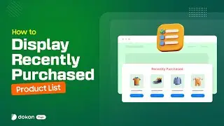 How to Display Recently Purchased Product List on My Account Page | Step-by-Step Tutorial
