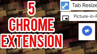 5 Chrome Extension - Useful And Unique Google Chrome Extension || PIP, Night Mode, Tab Split