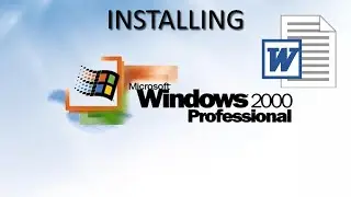 How to Install Microsoft Word 2000 in Windows 2000