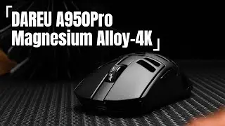 DAREU A950Pro Magnesium Alloy 4K Unboxing!