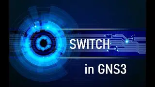 Run Layer 3 Switch in GNS3  (all files included)