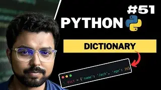 51. Dictionary in Python | Python for Beginners in Hindi (Full Course)