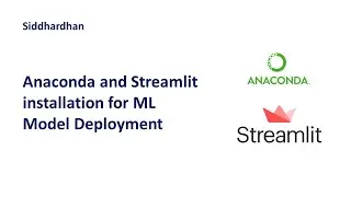 Anaconda and Streamlit installation for Machine Learning Model Deployment