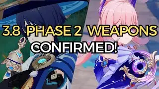 3.8 Phase 2 Weapons Confirmed ! | Genshin Impact