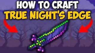 How To Craft True Night's Edge in Terraria