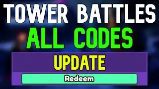 New Tower Battles Codes | Roblox Tower Battles Codes (January 2024)