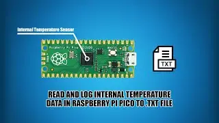 Read and log internal temperature data in Raspberry Pi Pico to .txt file.