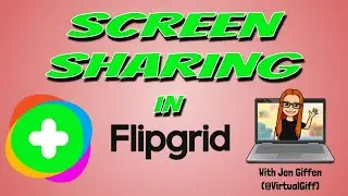 Screen sharing in Flipgrid November 2020