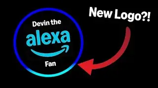 The Devin the Alexa Fan logo is getting an upgrade…