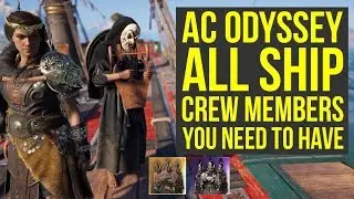 Assassins Creed Odyssey Ship Customization - SHIP CREW You Need To Have (AC Odyssey Ship Crew)