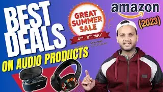 Best Deals On Audio Products Earbuds, Neckbands, Headphones |  Amazon Great Summer Sale (2023)