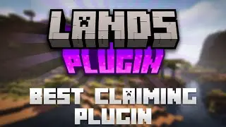 Add CLAIMS to your Minecraft Server with Lands! Plugin Showcase + Tutorial