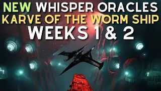 How to Find "The Whisper" Oracles for "Karve of the Worm" Ship | Weeks 1 & 2