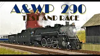A&WP 290 By K&L Trainz - Test and Race (Trainz)