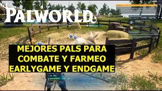 PALWORLD Mejores PALS para Farmeo y Combate