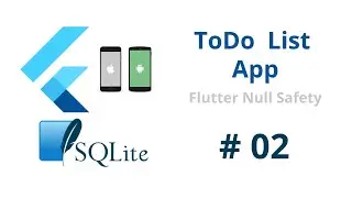 Flutter ToDo App with Flutter SQLite Database Full Course - Android & iOS App Development Tutorials