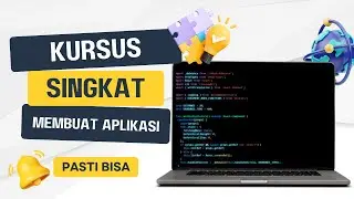 Kursus Singkat Membuat Aplikasi