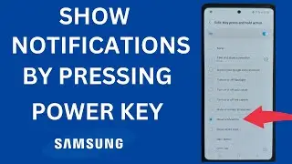 How to Show Notifications By Pressing the Power Key in Samsung Galaxy