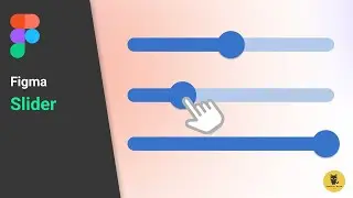 How to create slider on Figma