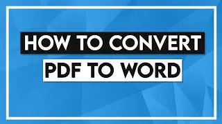 How to Convert PDF to Word - PDF to Word Converter