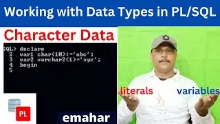 Character Data Type | Oracle PLSQL